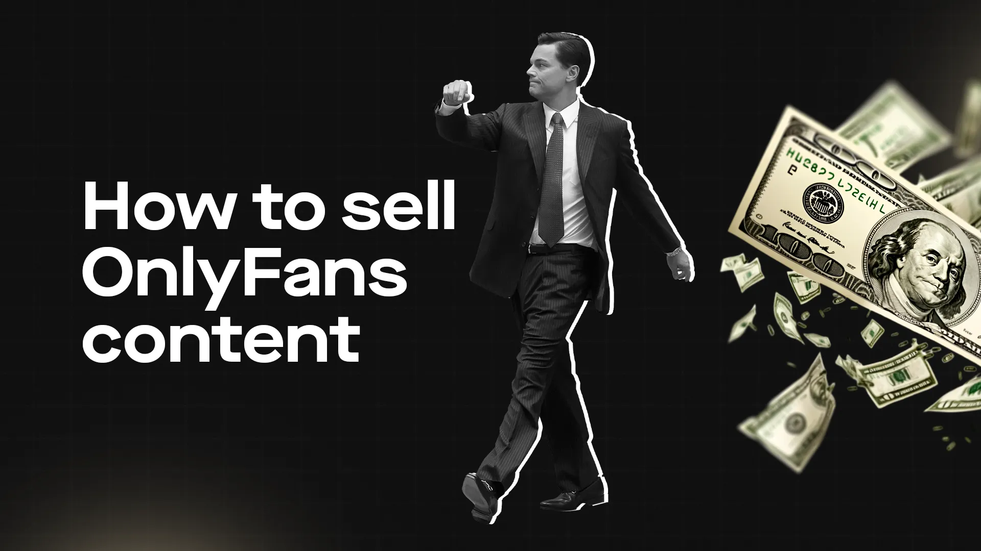How to Sell Content on OnlyFans: Proven Strategies to Maximize Sales