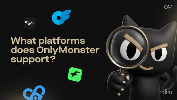 What Platforms Does OnlyMonster Support?